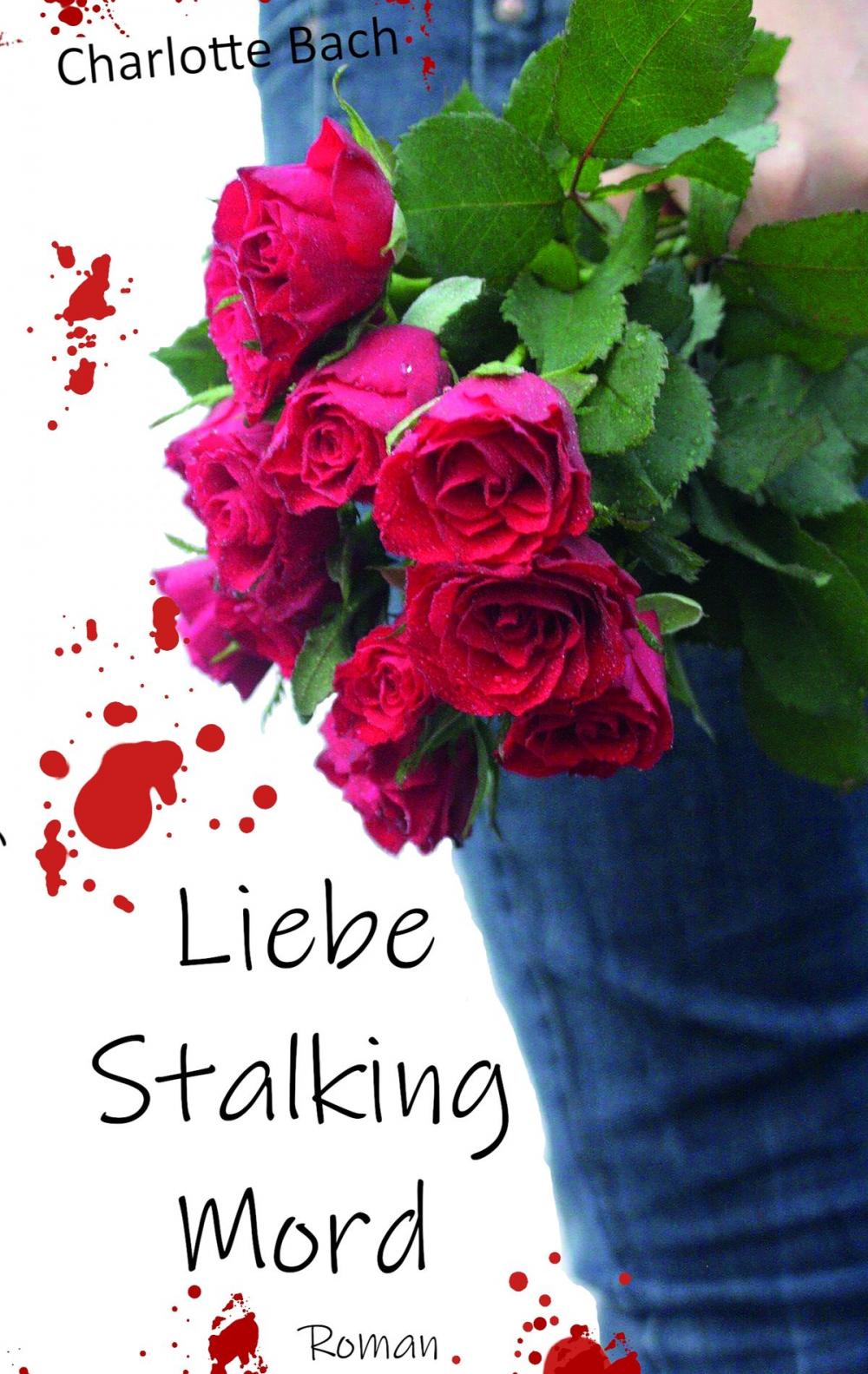 Big bigCover of Liebe Stalking Mord