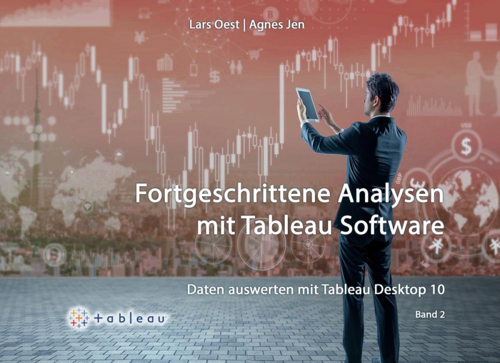 Big bigCover of Daten auswerten mit Tableau Desktop 10: Band 2