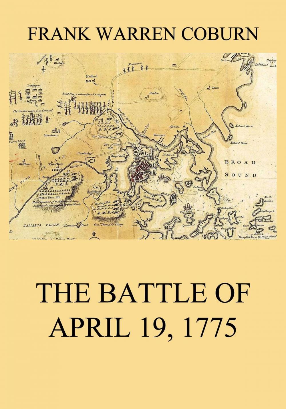 Big bigCover of The Battle of April 19, 1775