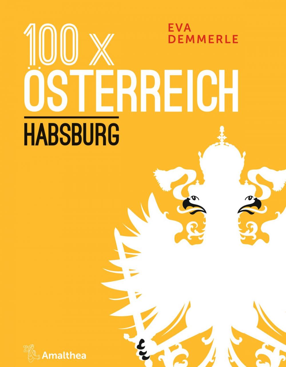 Big bigCover of 100 x Österreich: Habsburg