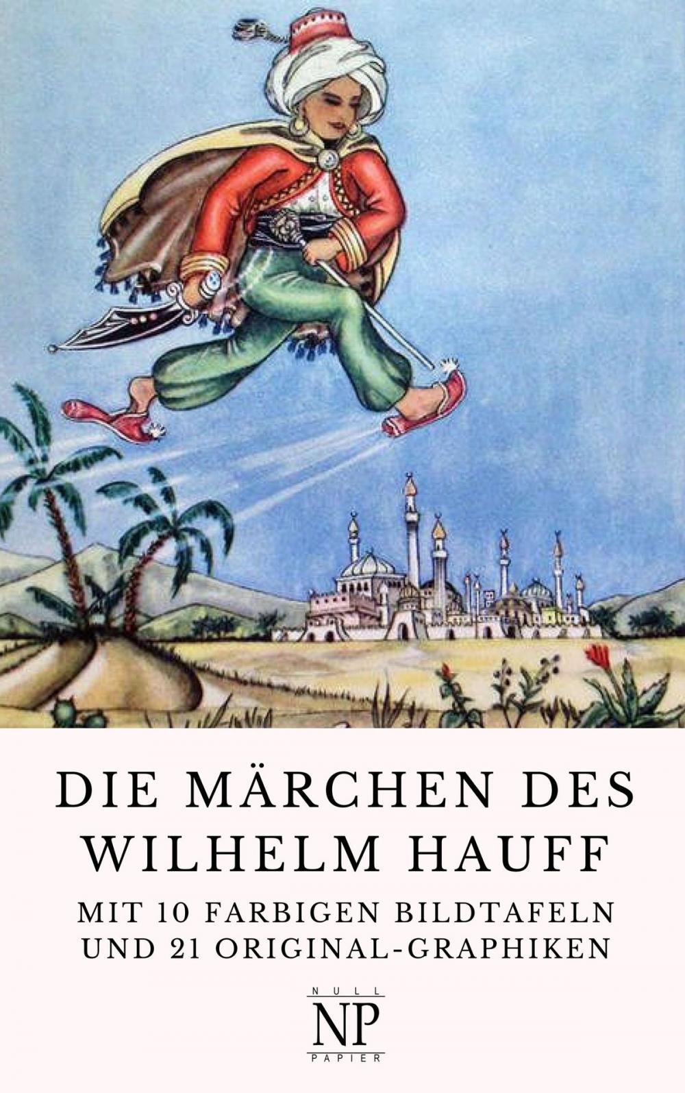 Big bigCover of Die Märchen des Wilhelm Hauff