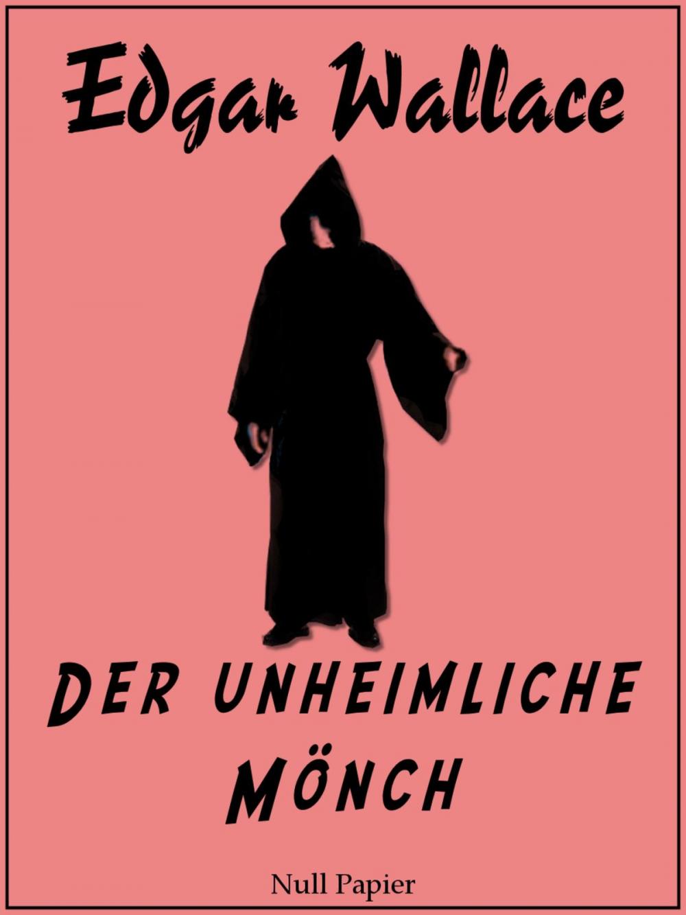 Big bigCover of Der unheimliche Mönch