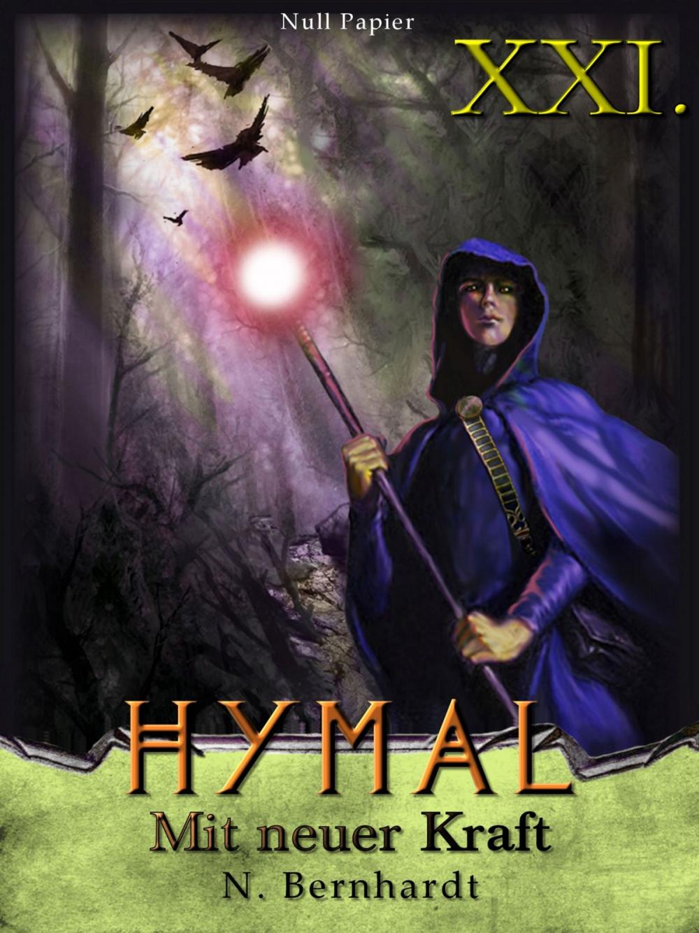 Big bigCover of Der Hexer von Hymal, Buch XXI: Mit neuer Kraft