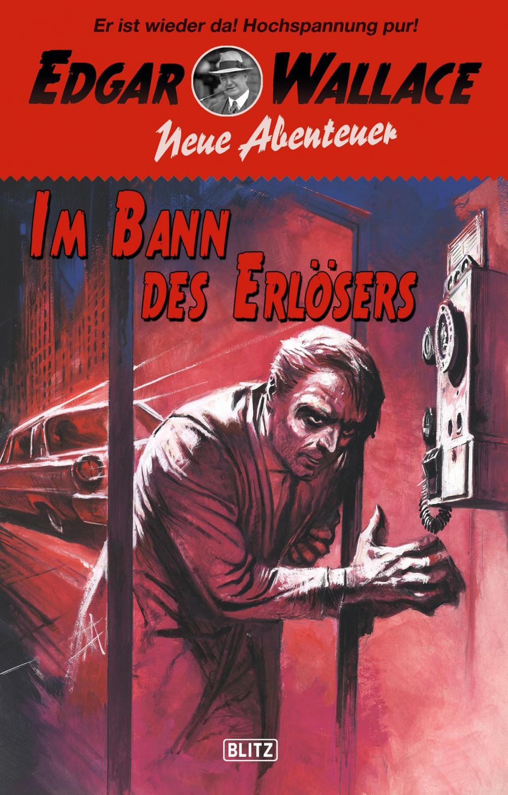 Big bigCover of Edgar Wallace - Neue Abenteuer 03: Im Bann des Erlösers