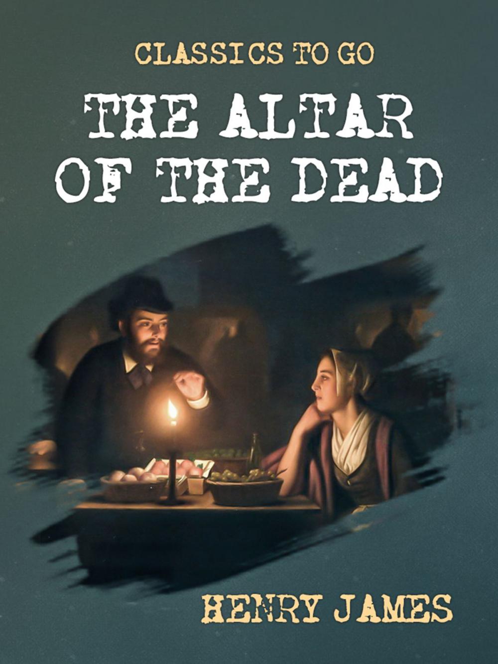 Big bigCover of The Altar of the Dead