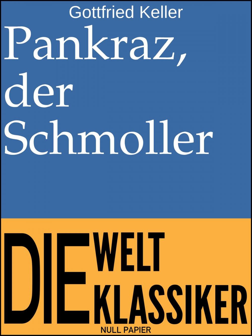 Big bigCover of Pankraz, der Schmoller