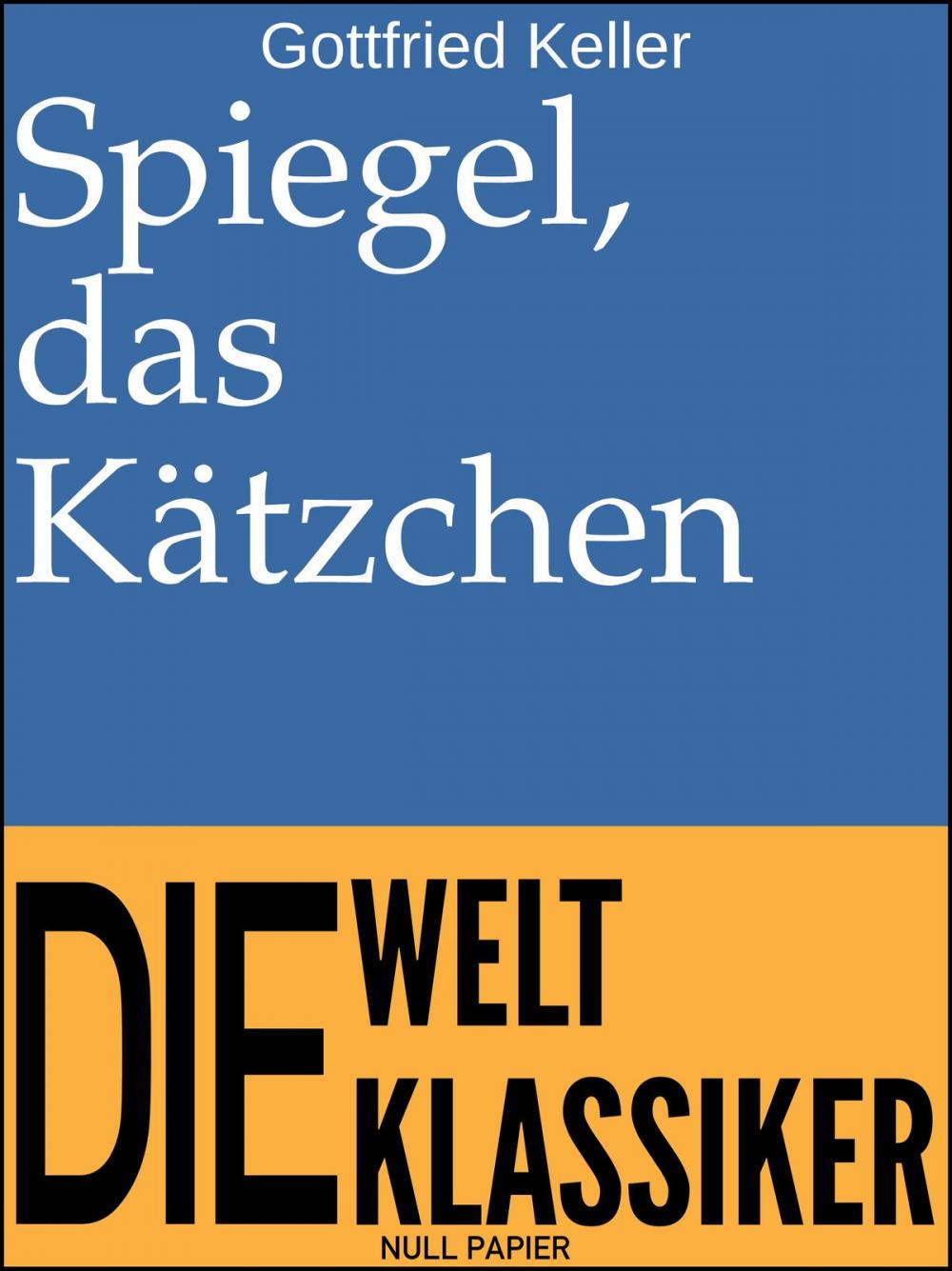 Big bigCover of Spiegel, das Kätzchen