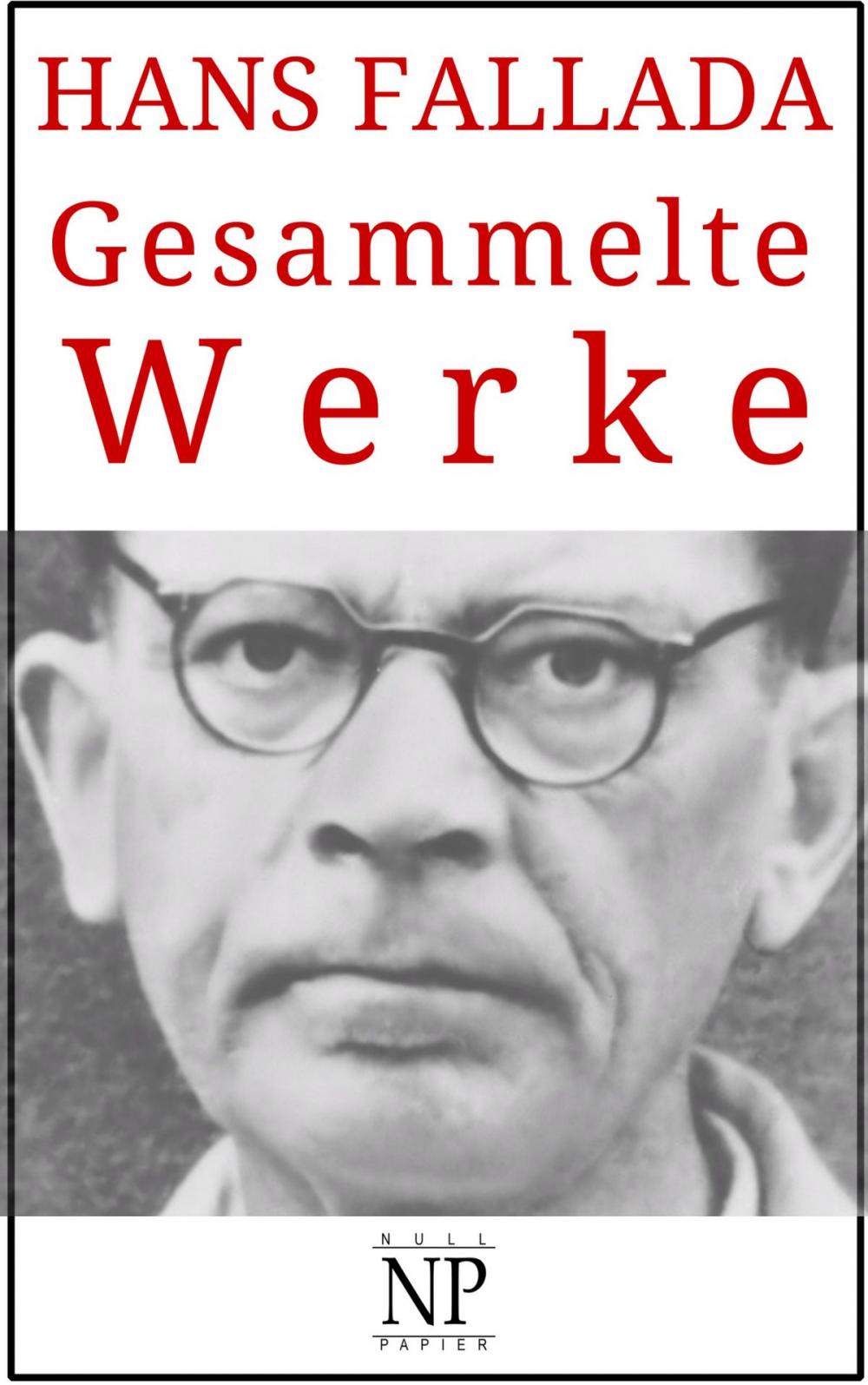 Big bigCover of Hans Fallada – Gesammelte Werke