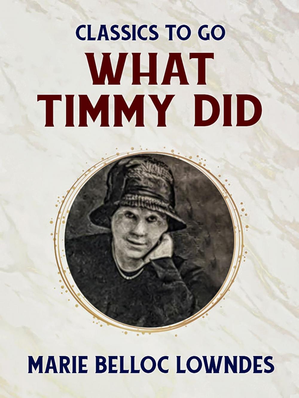 Big bigCover of What Timmy Did