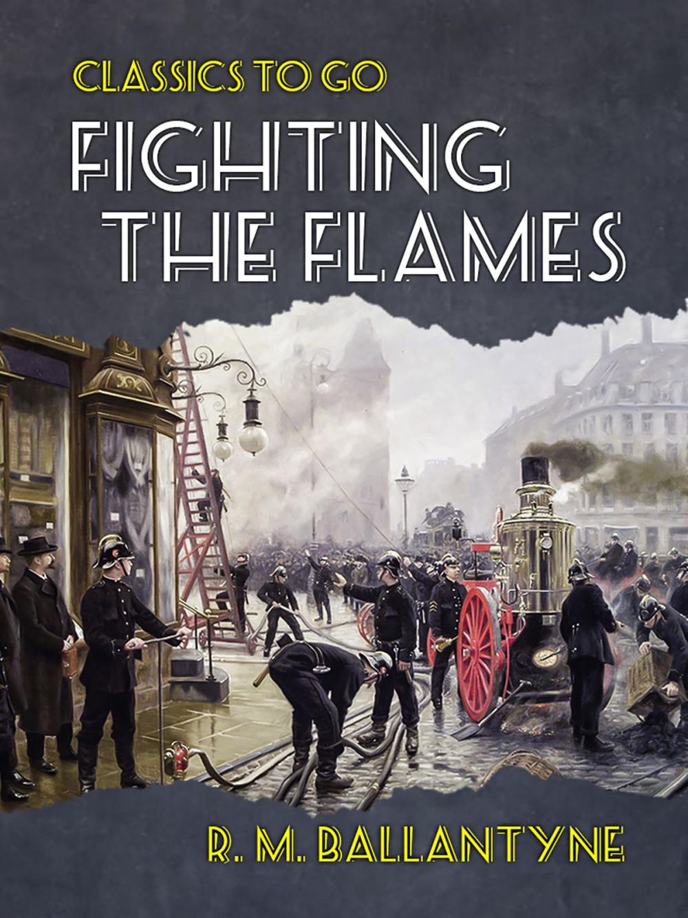 Big bigCover of Fighting the Flames