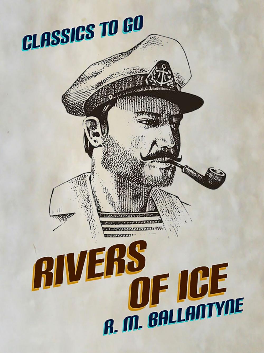 Big bigCover of Rivers of Ice