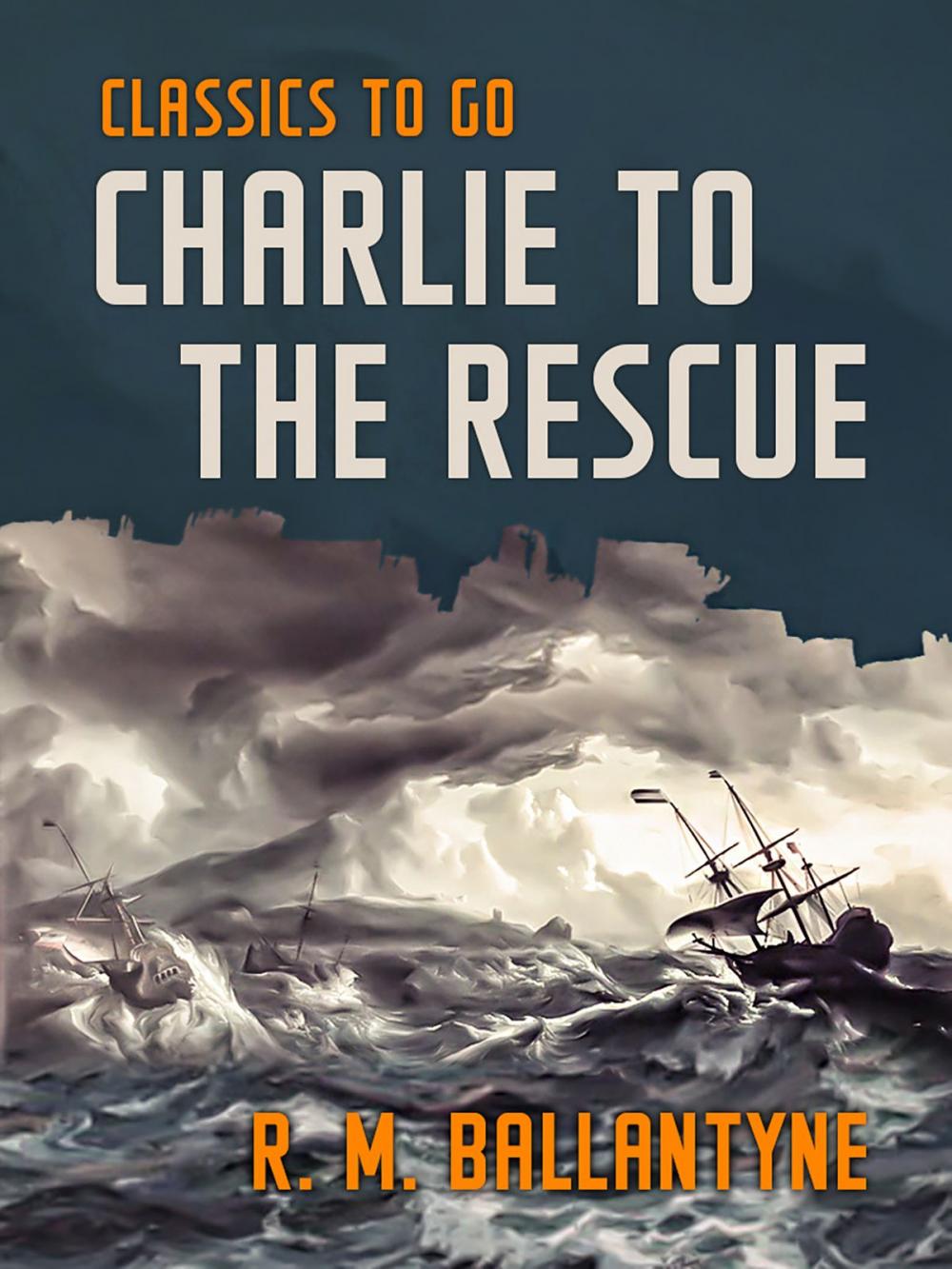 Big bigCover of Charlie to the Rescue