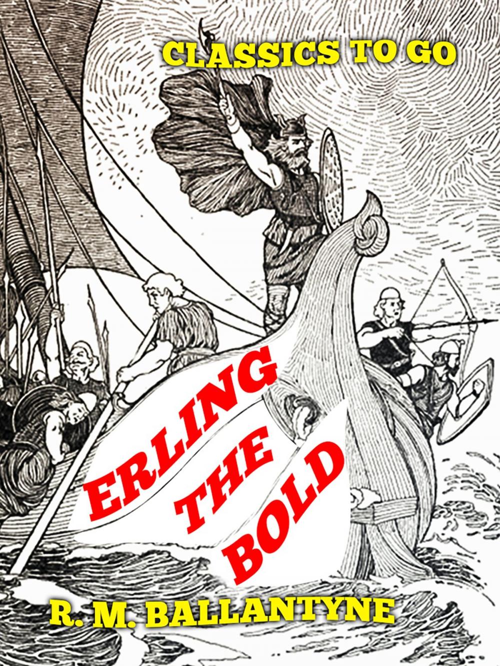 Big bigCover of Erling the Bold