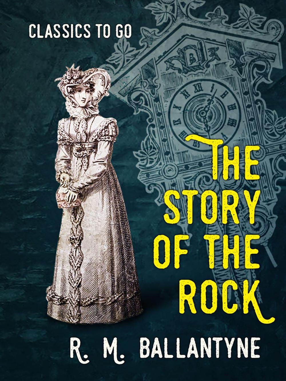 Big bigCover of The Story of the Rock