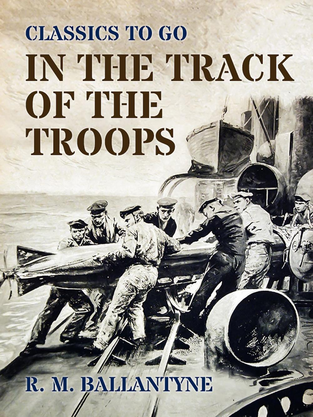 Big bigCover of In the Track of the Troops