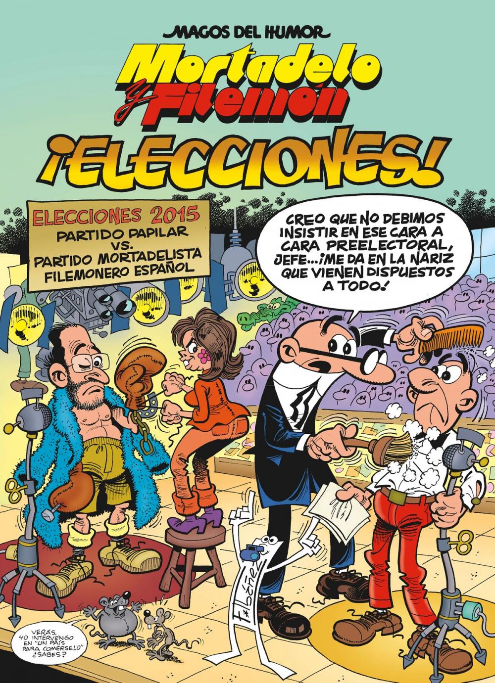 Big bigCover of Mortadelo y Filemón. ¡Elecciones! (Magos del Humor 179)