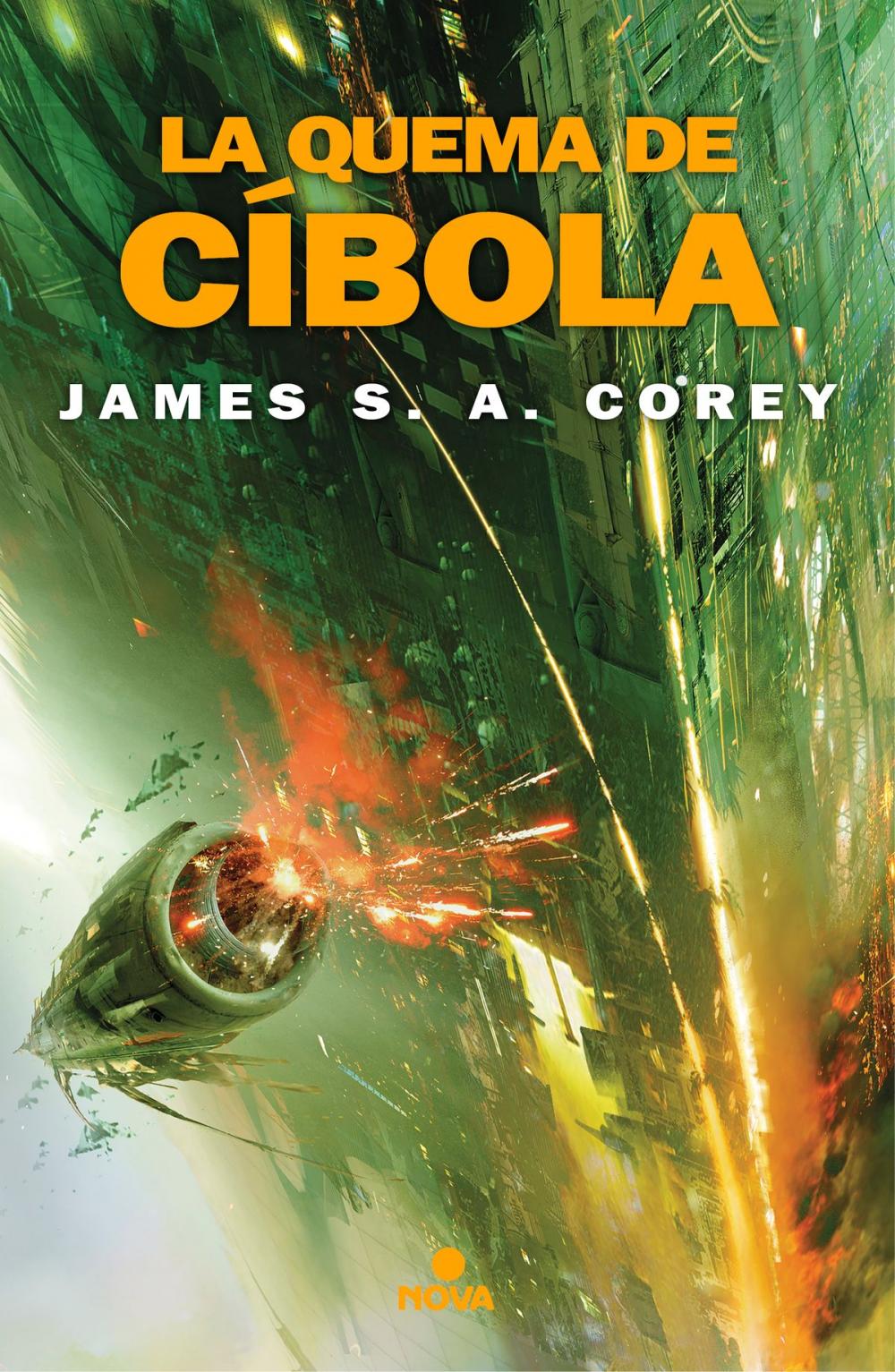 Big bigCover of La quema de Cíbola (The Expanse 4)