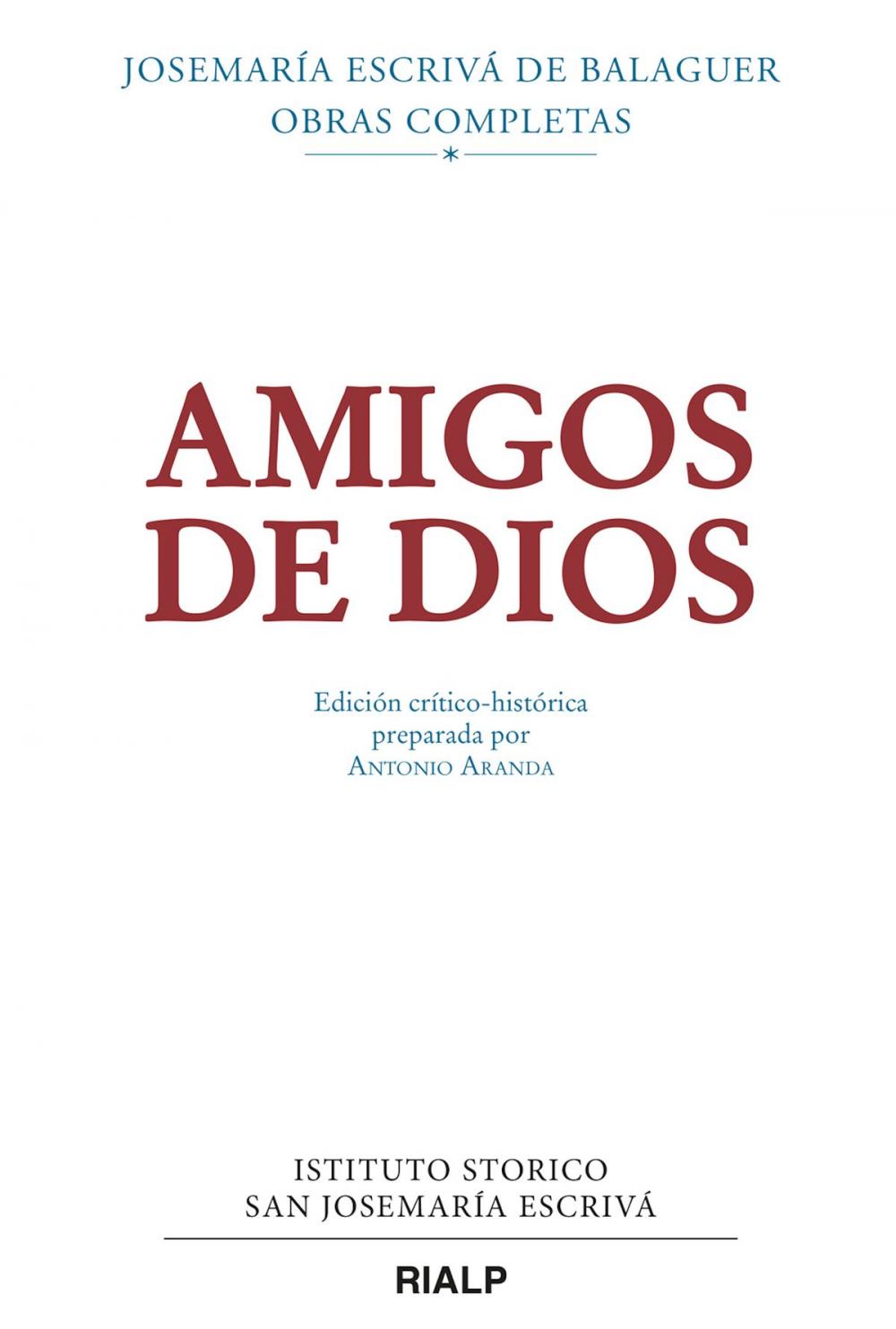 Big bigCover of Amigos de Dios (crítico-histórica)