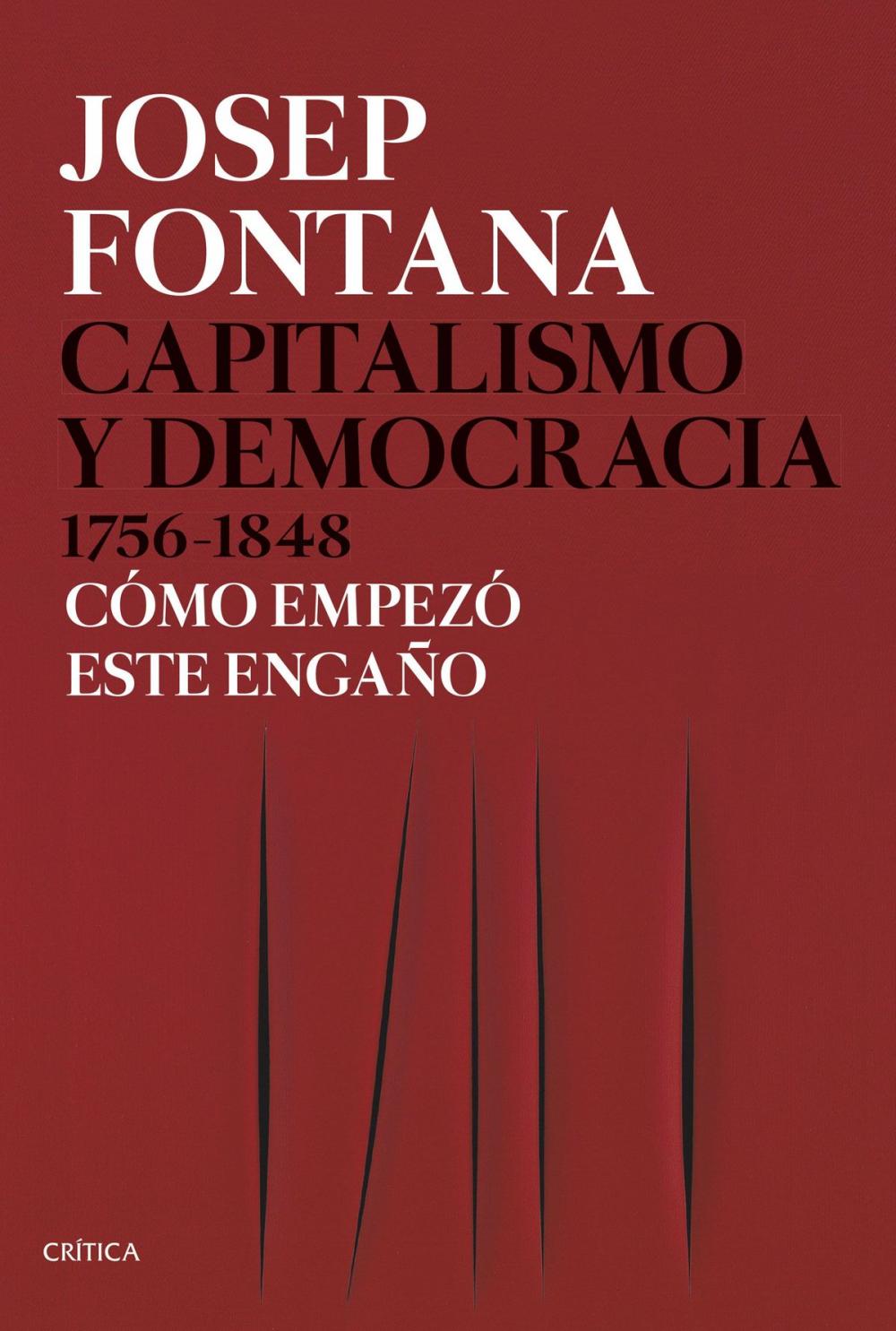 Big bigCover of Capitalismo y democracia 1756-1848