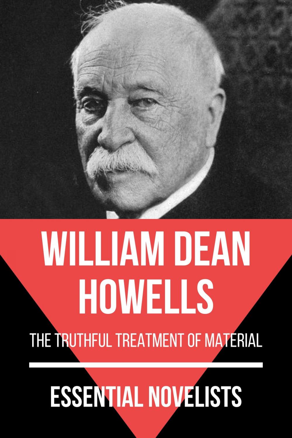 Big bigCover of Essential Novelists - William Dean Howells