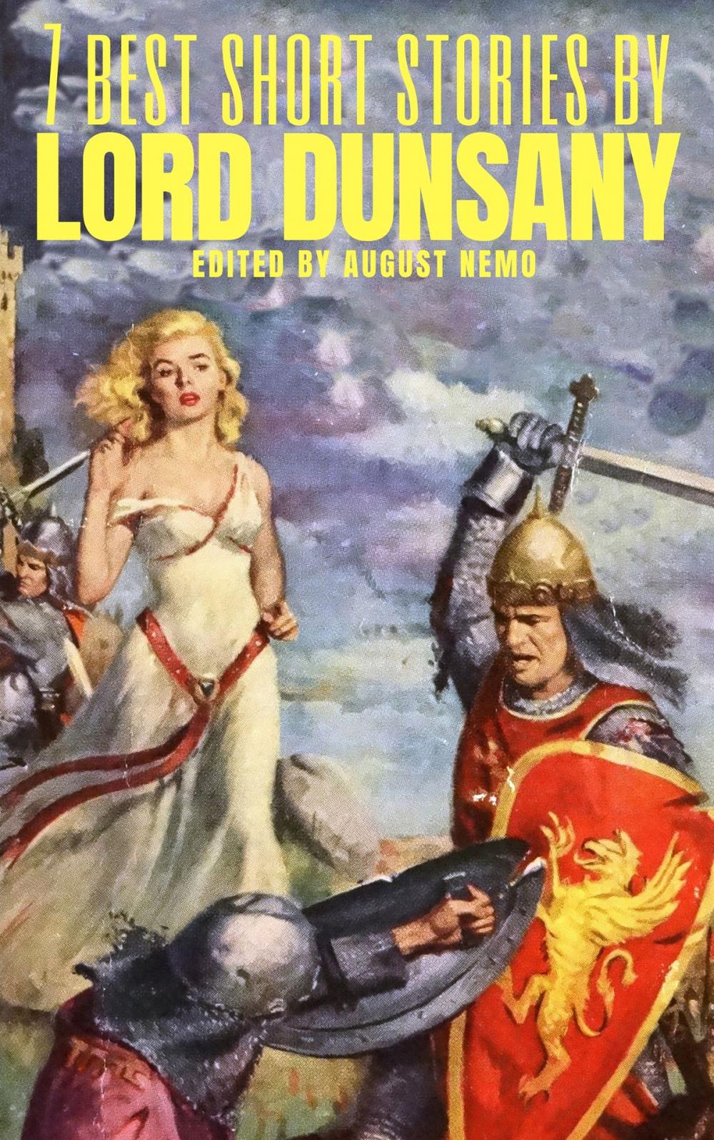 Big bigCover of 7 best short stories by Lord Dunsany