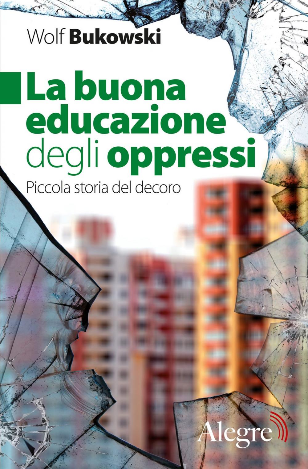 Big bigCover of La buona educazione degli oppressi