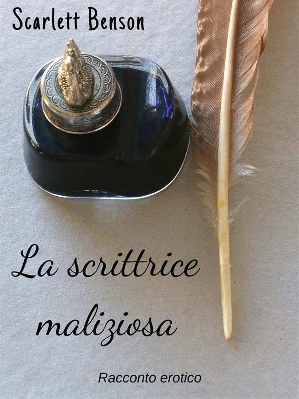 Big bigCover of La scrittrice maliziosa