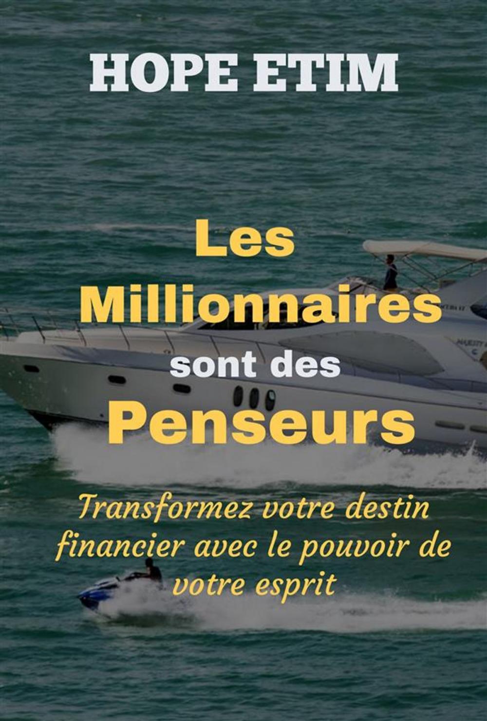 Big bigCover of Les Millionnaires Sont des Penseurs