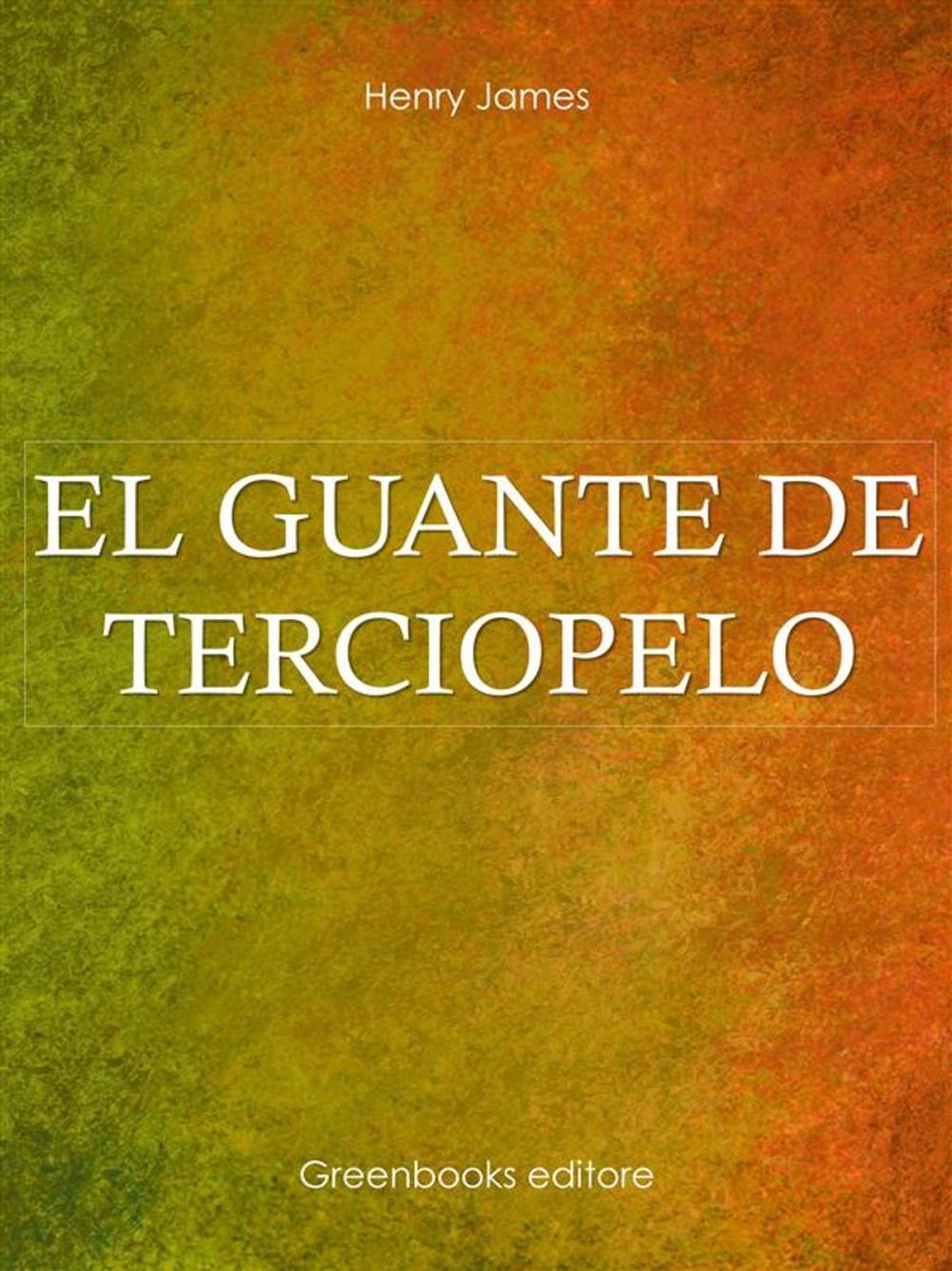 Big bigCover of El guante de terciopelo