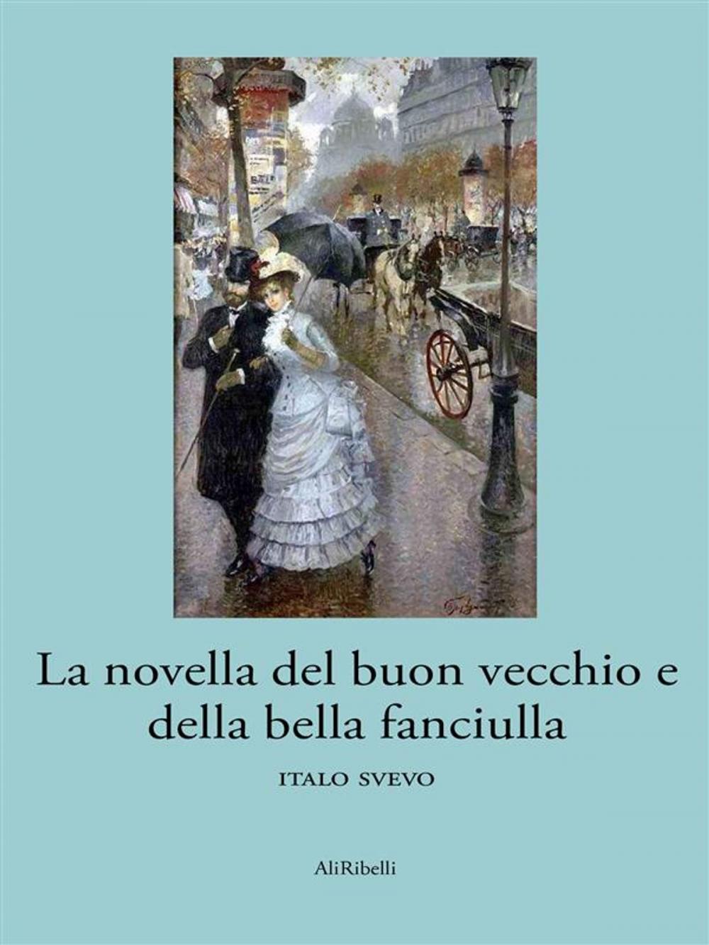 Big bigCover of La novella del buon vecchio e della bella fanciulla