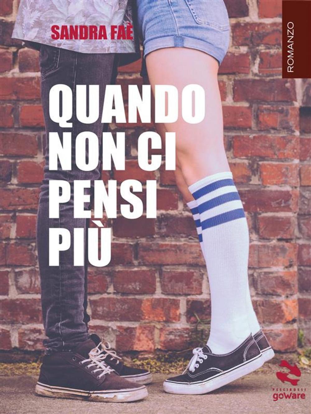 Big bigCover of Quando non ci pensi più