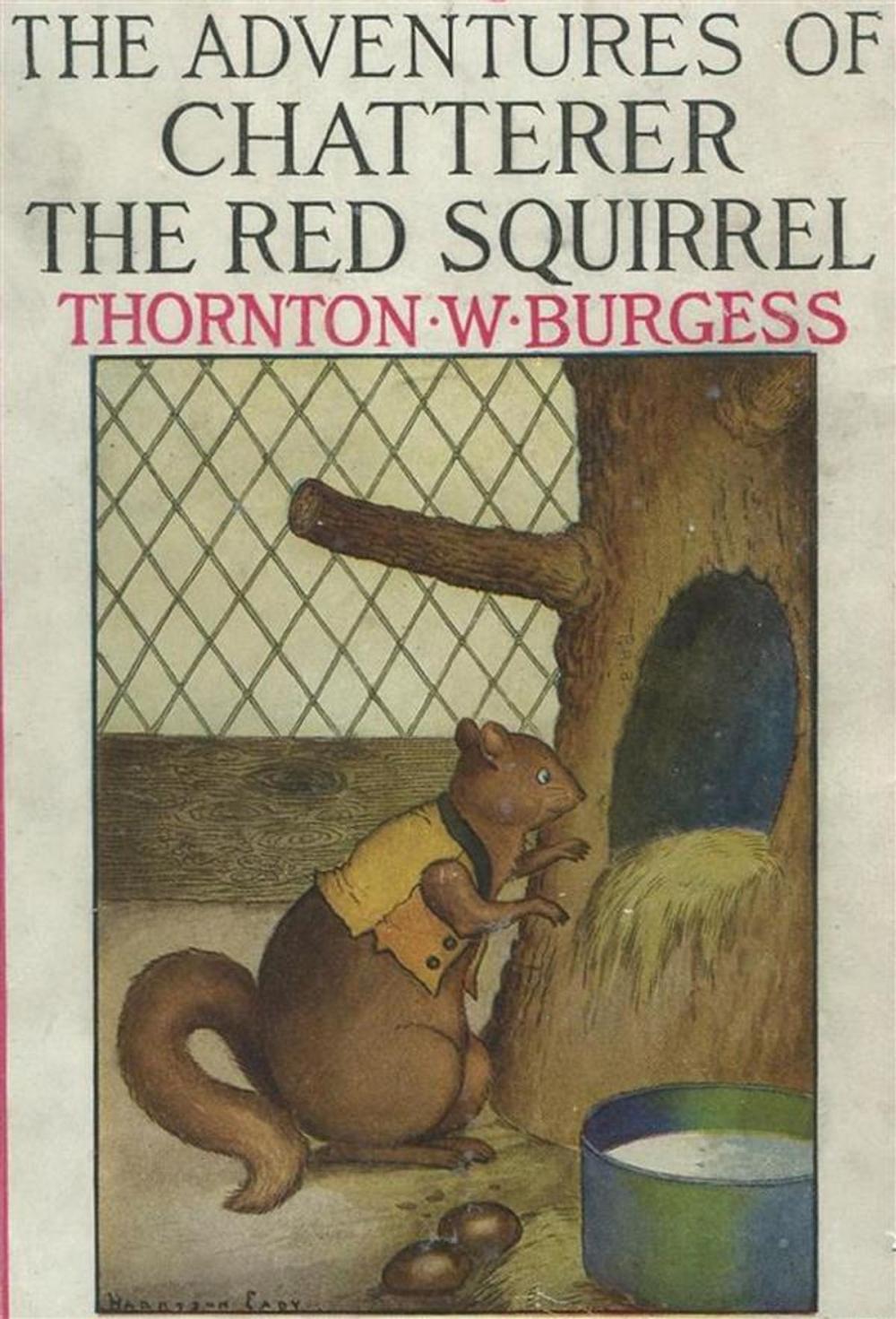 Big bigCover of The Adventures of Chatterer the Red Squirrel