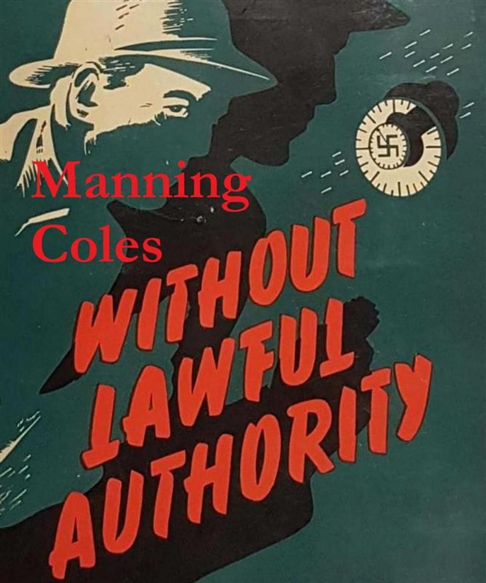 Big bigCover of Without Lawful Authority