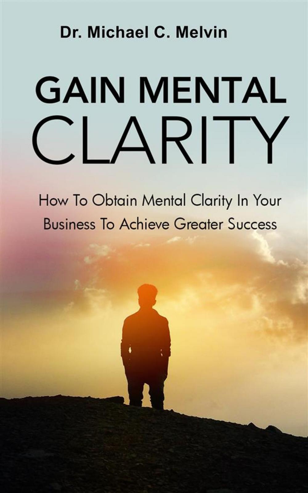 Big bigCover of Gain Mental Clarity