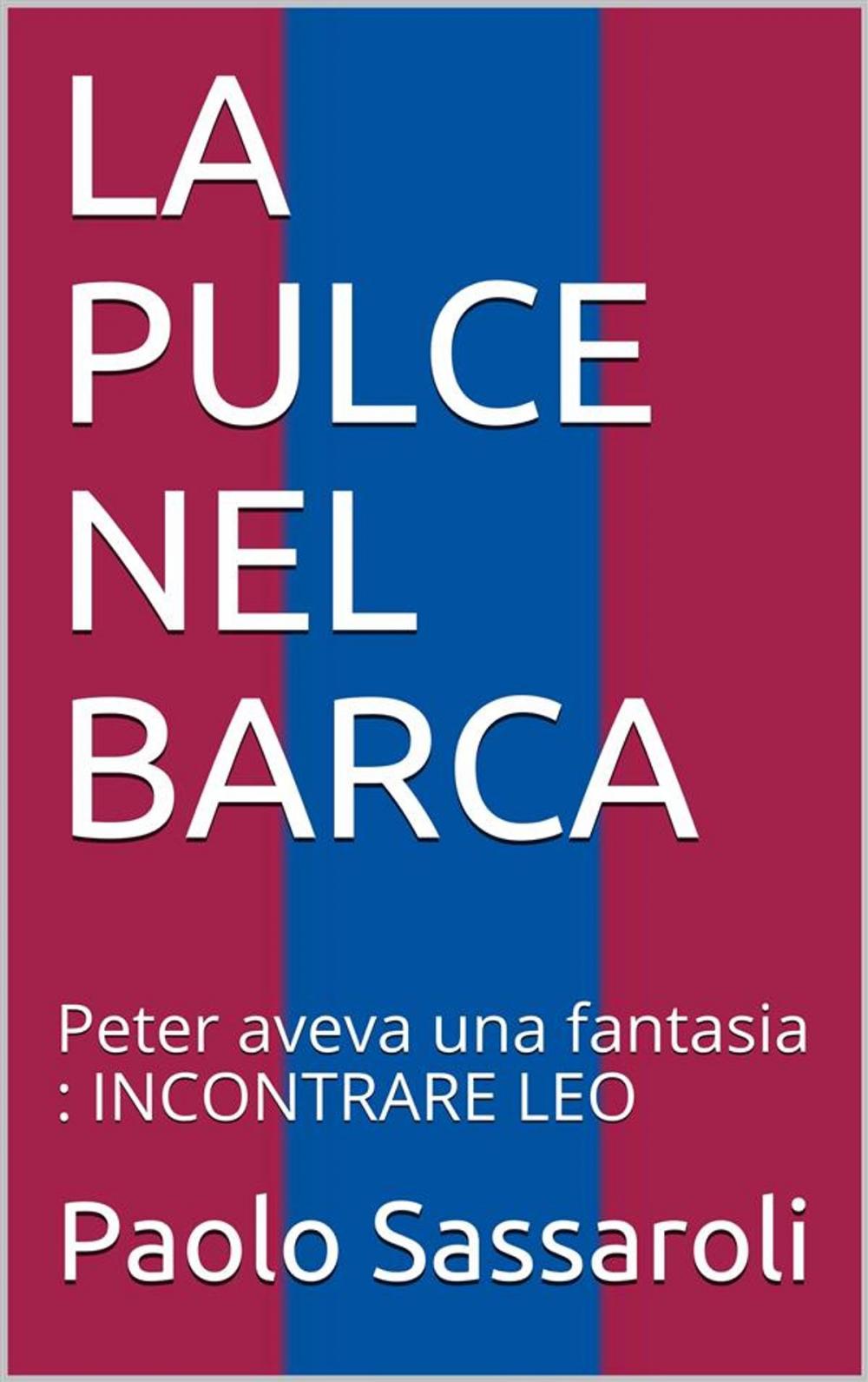 Big bigCover of La Pulce nel Barca