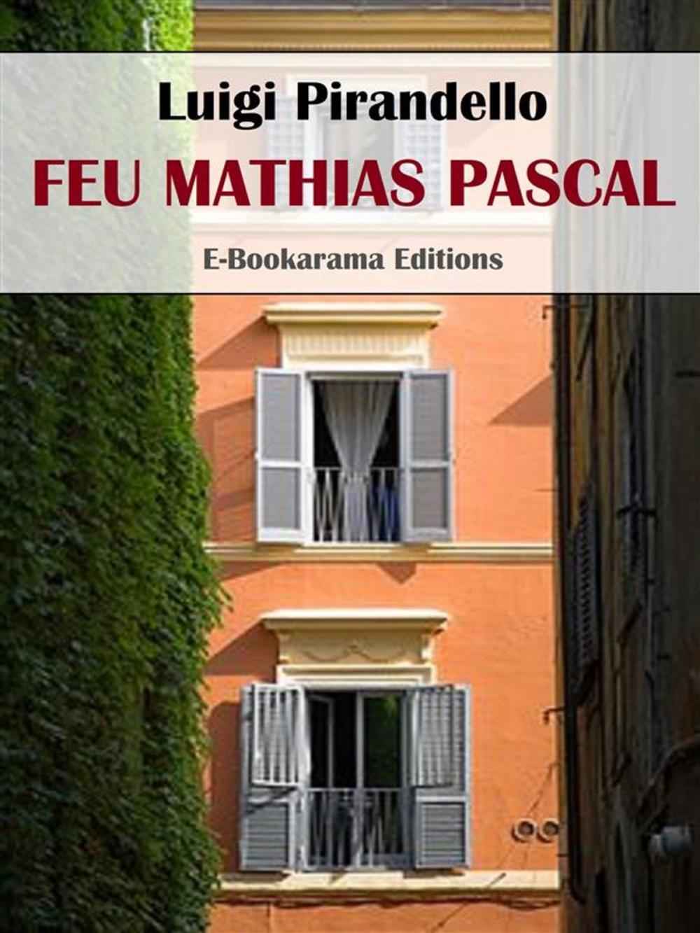 Big bigCover of Feu Mathias Pascal