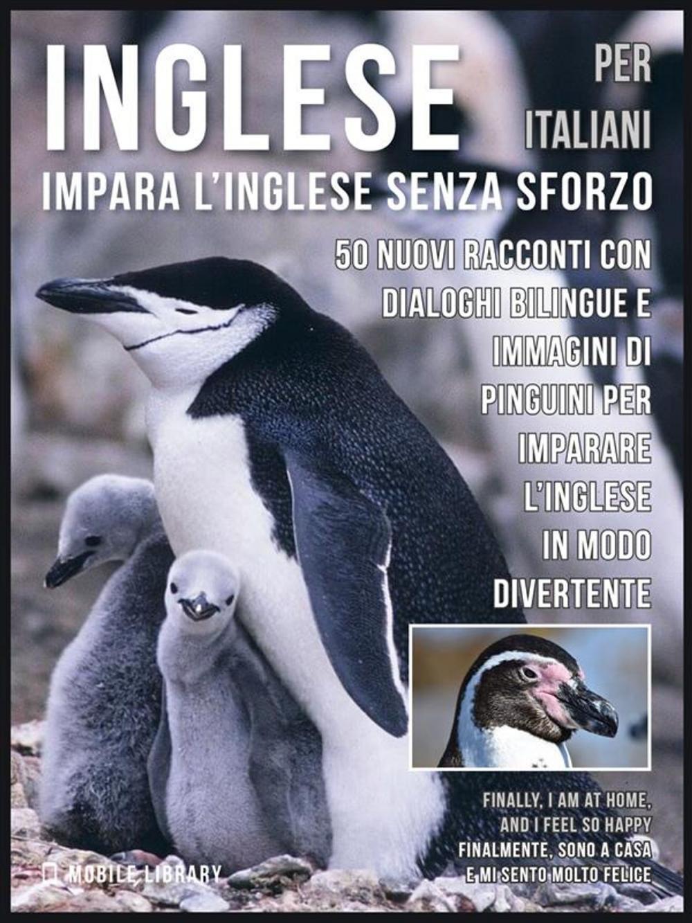 Big bigCover of Inglese Per Italiani - Impara L'Inglese Senza Sforzo