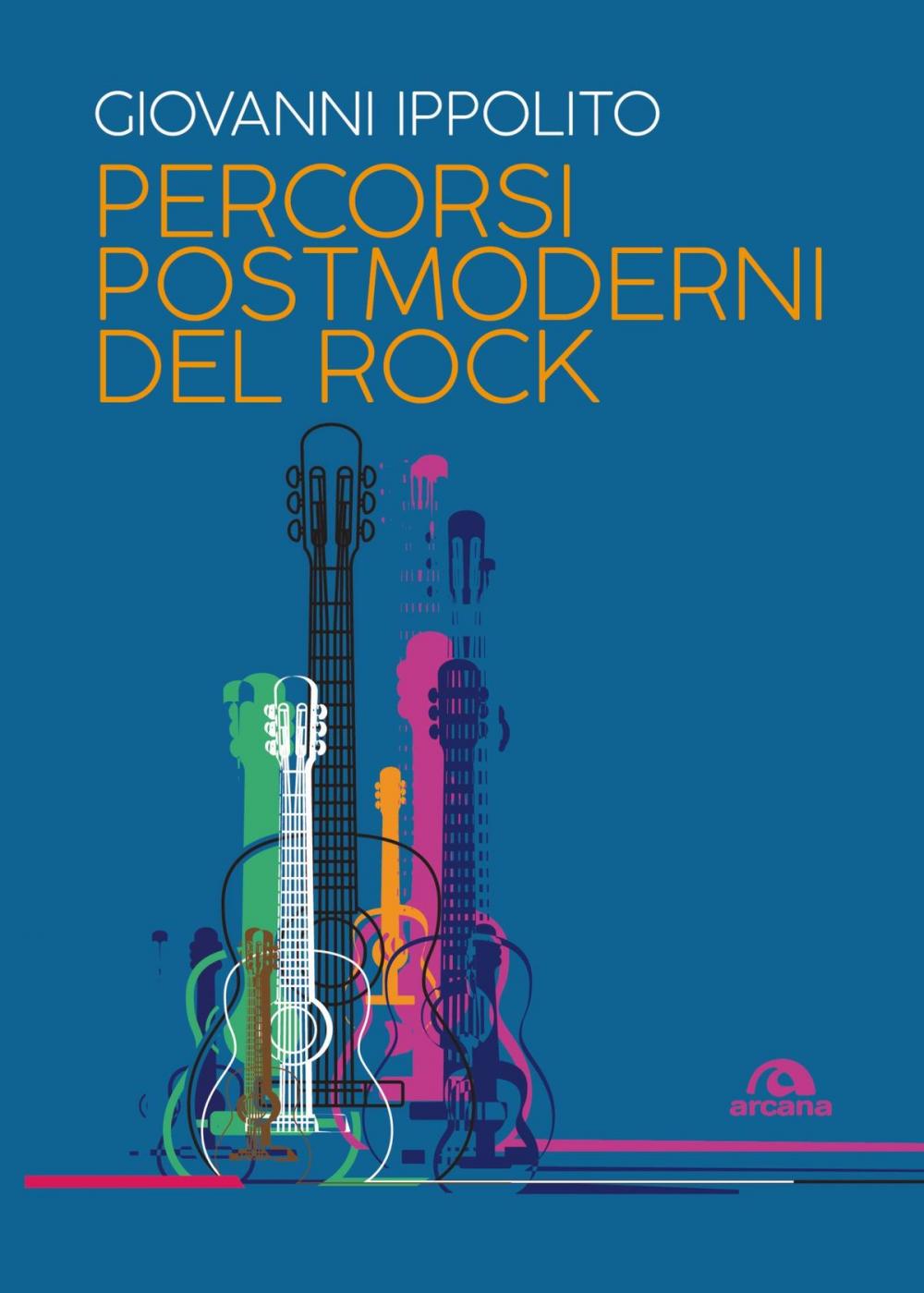 Big bigCover of Percorsi postmoderni del rock