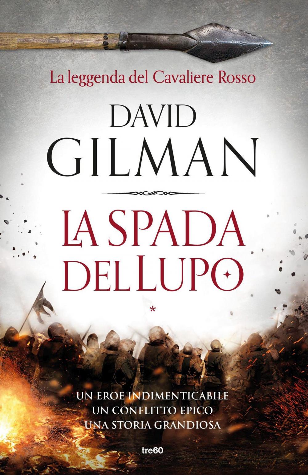 Big bigCover of La Spada del Lupo. La leggenda del Cavaliere Rosso