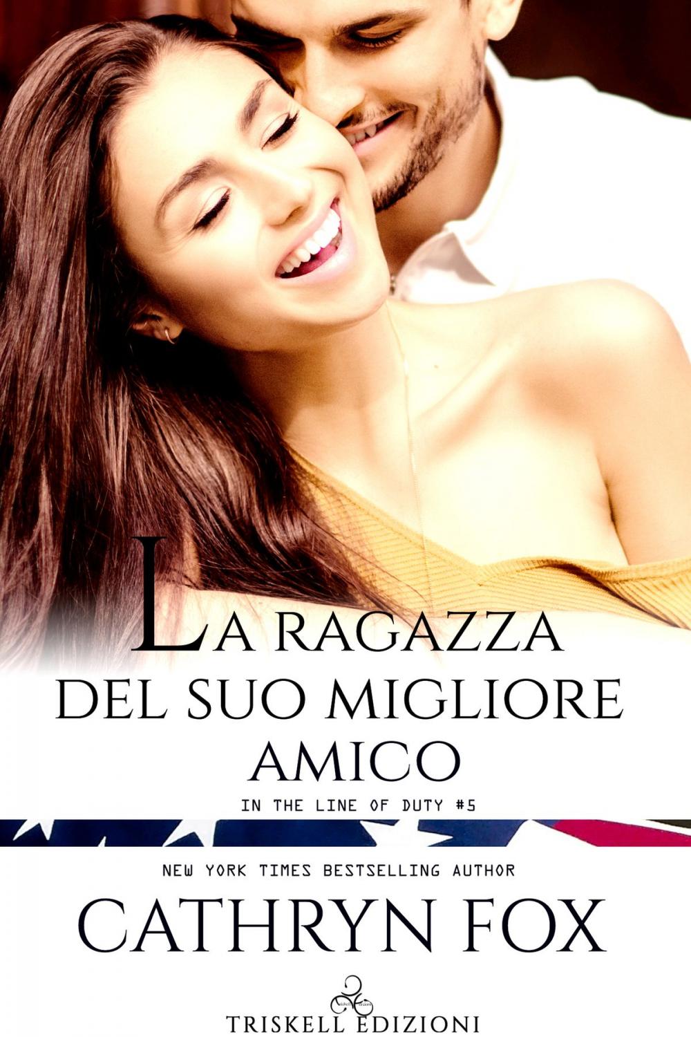 Big bigCover of La ragazza del suo migliore amico