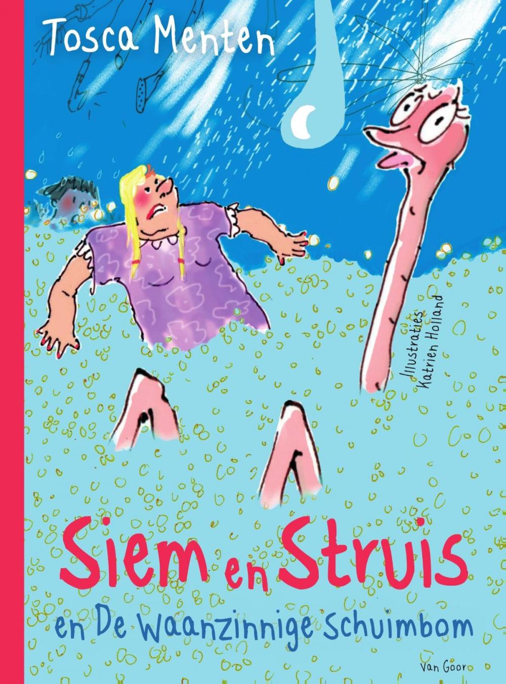 Big bigCover of Siem en Struis en De waanzinnige schuimbom