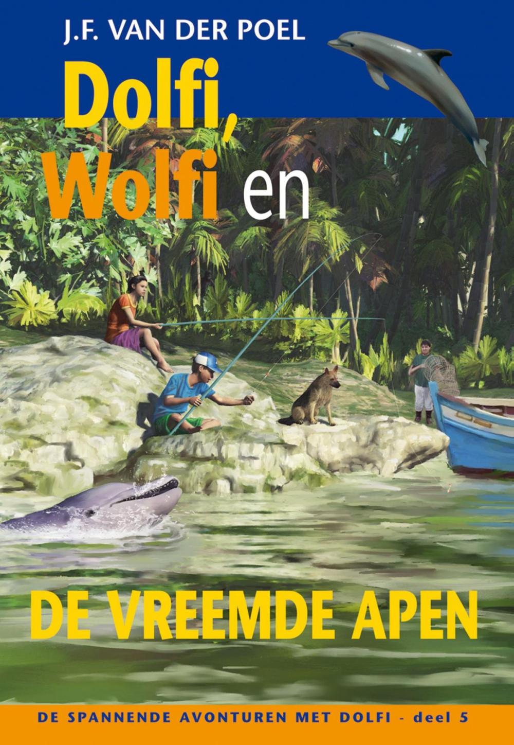 Big bigCover of Dolfi, Wolfi en de vreemde apen