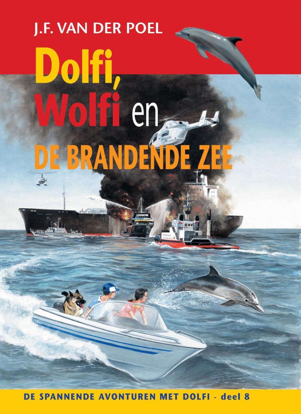 Big bigCover of Dolfi, Wolfi en de brandende zee