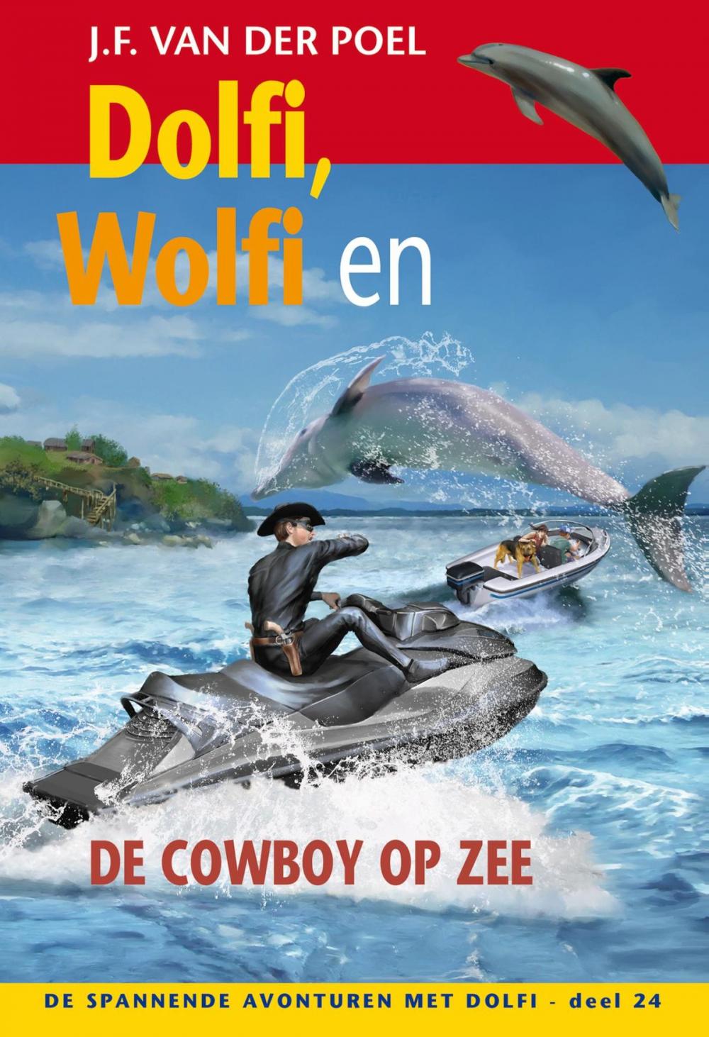 Big bigCover of Dolfi, Wolfi en de cowboy op zee