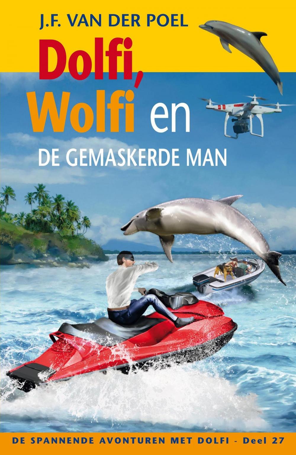 Big bigCover of Dolfi en Wolfi en de gemaskerde man, deel 27