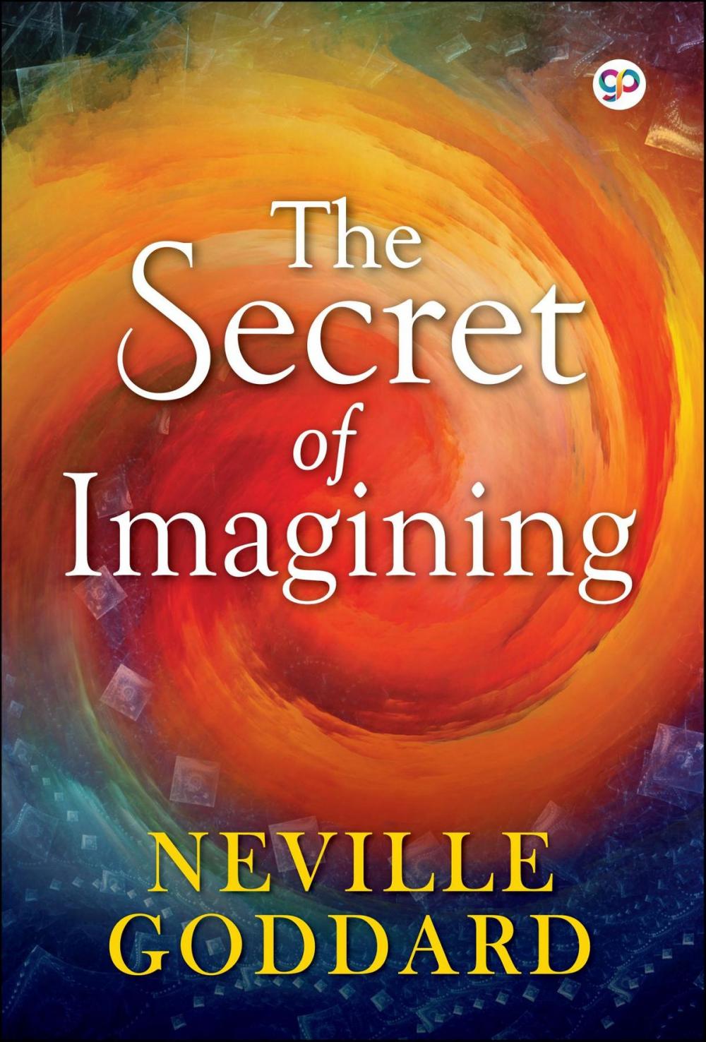 Big bigCover of The Secret of Imagining