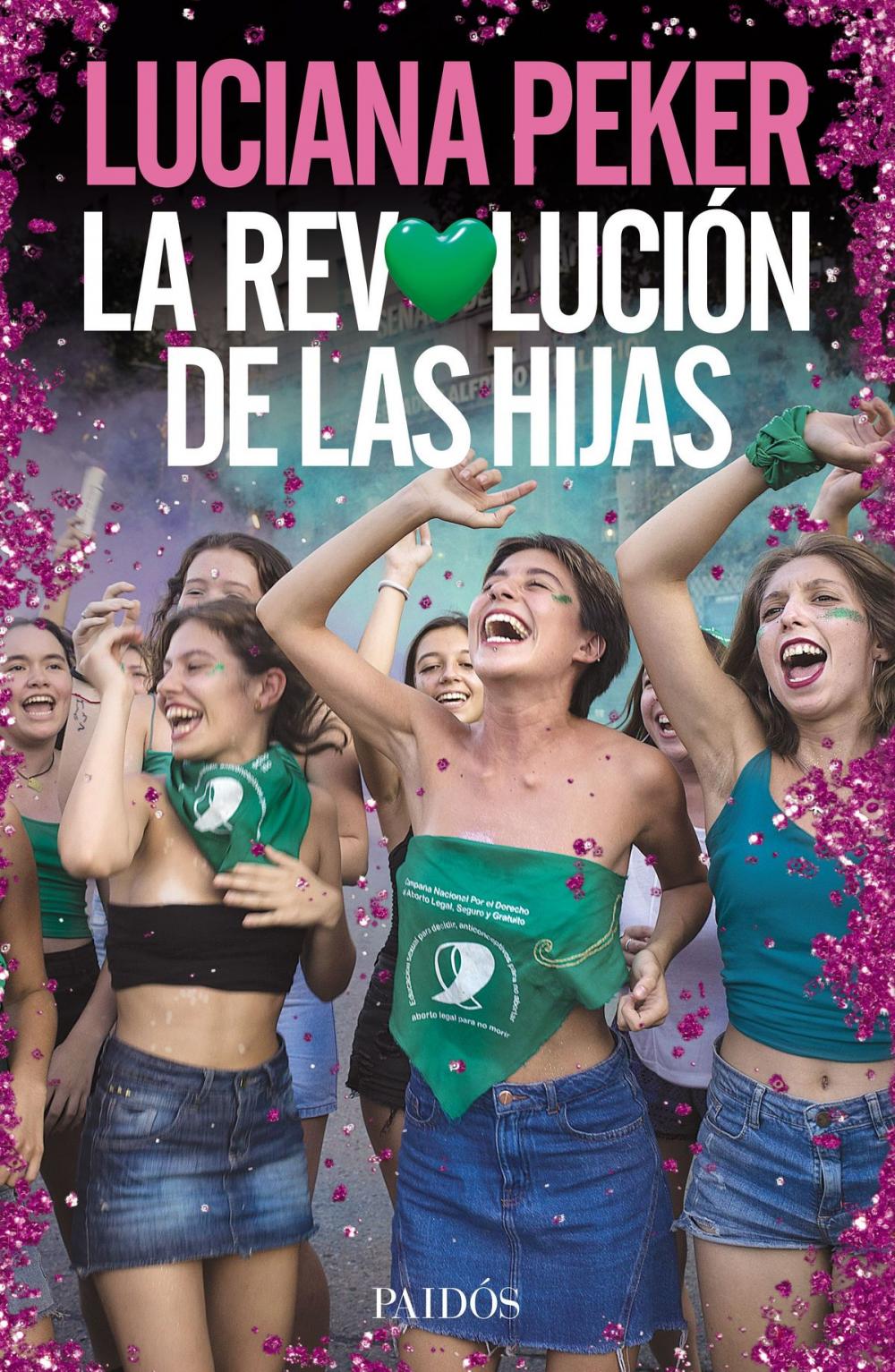 Big bigCover of La revolución de las hijas