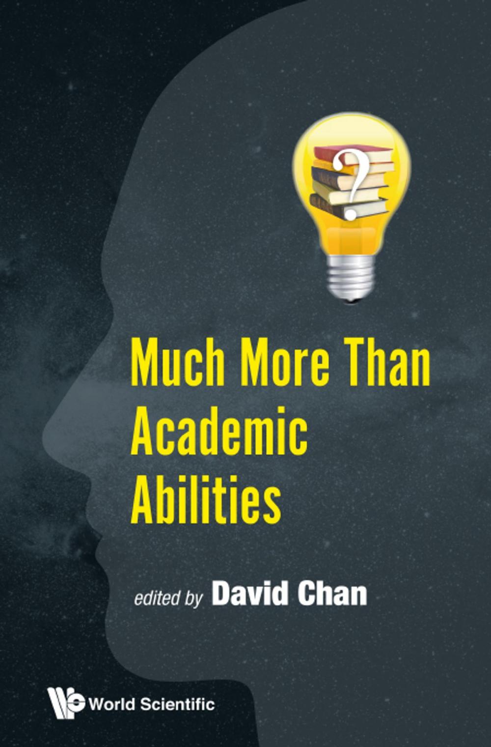 Big bigCover of Much More Than Academic Abilities