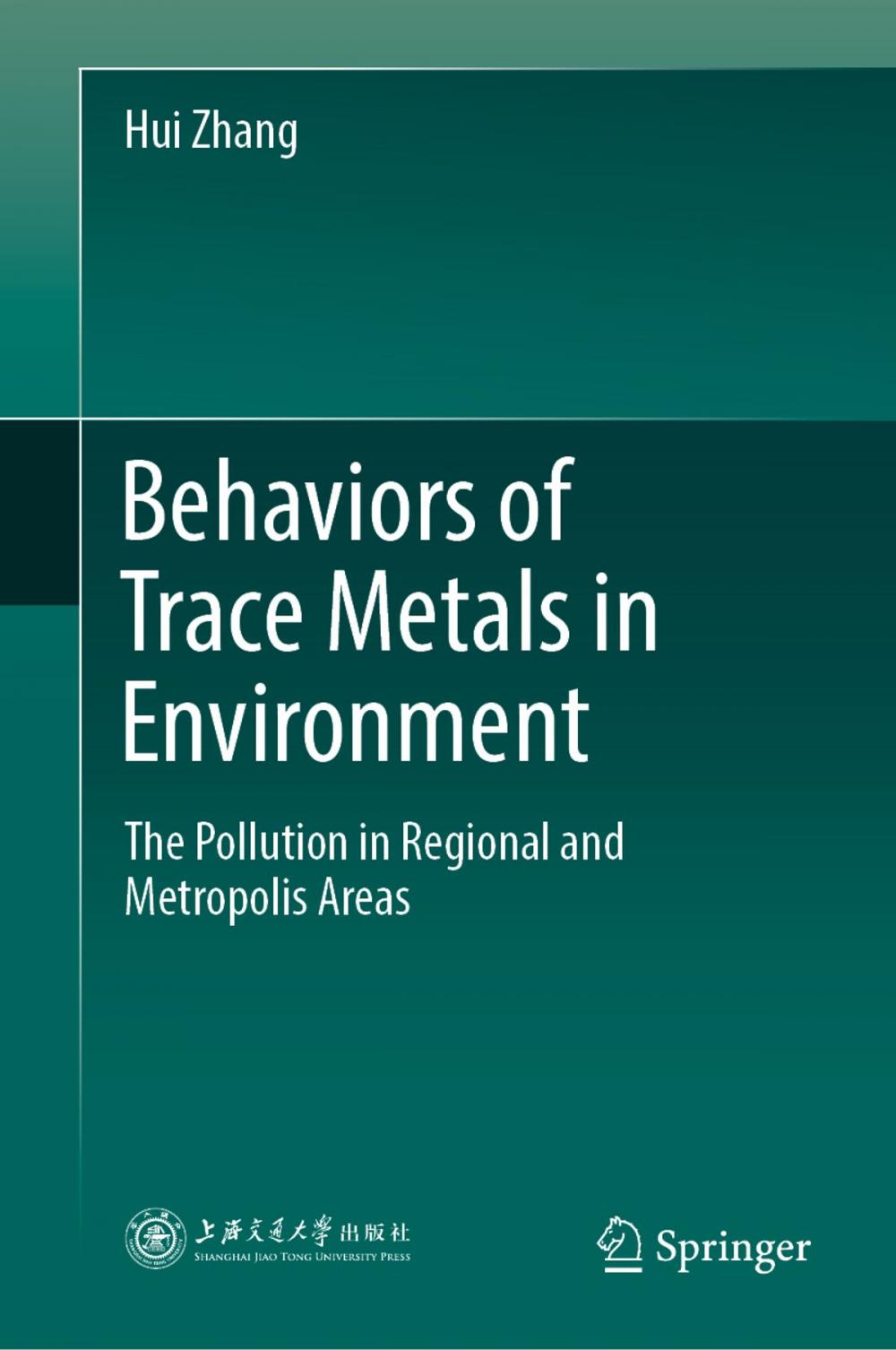 Big bigCover of Behaviors of Trace Metals in Environment