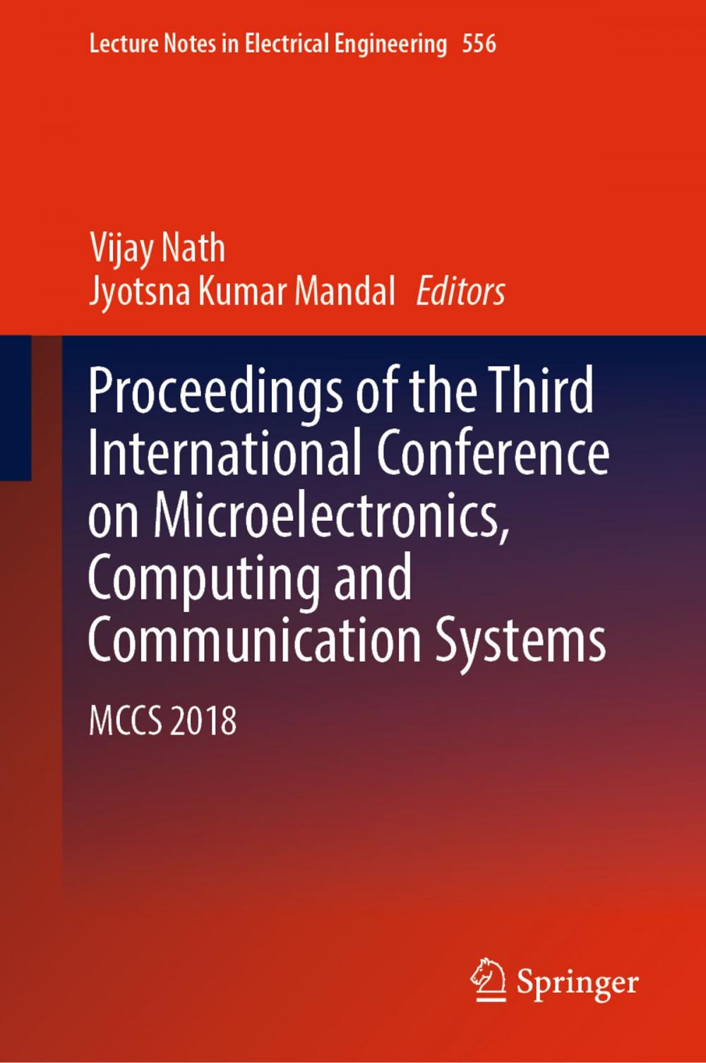 Big bigCover of Proceedings of the Third International Conference on Microelectronics, Computing and Communication Systems